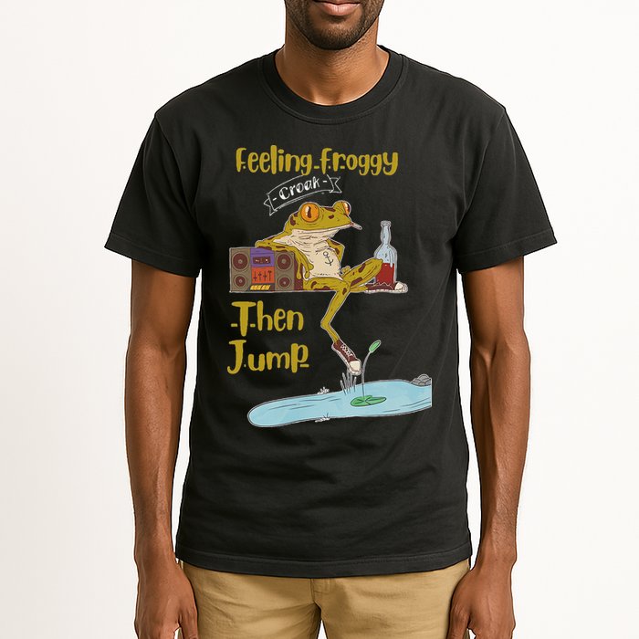 Feeling Froggy Then Jump Frog Apparel Tall T-Shirt