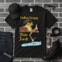 Feeling Froggy Then Jump Frog Apparel Tall T-Shirt