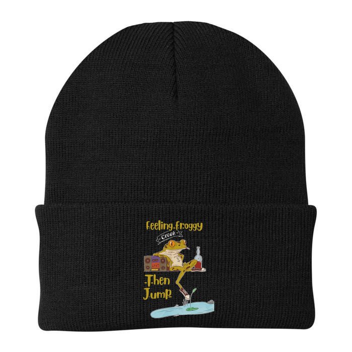 Feeling Froggy Then Jump Frog Apparel Beanie