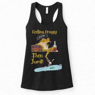 Feeling Froggy Then Jump Frog Apparel Womens Tank Top
