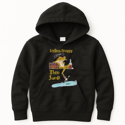 Feeling Froggy Then Jump Frog Apparel Kids Hoodie
