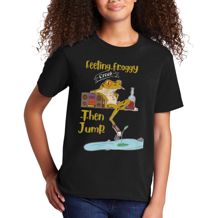 Feeling Froggy Then Jump Frog Apparel Kids T-Shirt