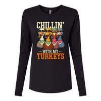 Funny Family Thanksgiving Chillin With My Turkeys Womens Cotton Relaxed Long Sleeve T-Shirt