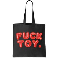 Funny Fuck Toy Vintage Retro BDSM LGBT Kinky Sex Lover Gift Tote Bag