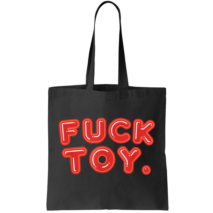 Funny Fuck Toy Vintage Retro BDSM LGBT Kinky Sex Lover Gift Tote Bag