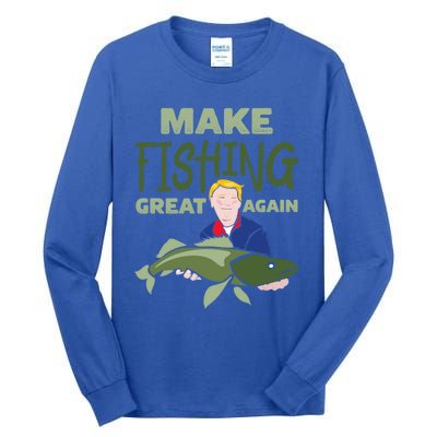 Funny Fisher Trump Tee Make Fishing Great Again Great Gift Tall Long Sleeve T-Shirt