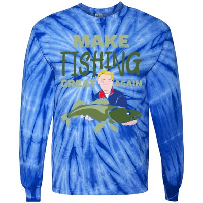 Funny Fisher Trump Tee Make Fishing Great Again Great Gift Tie-Dye Long Sleeve Shirt