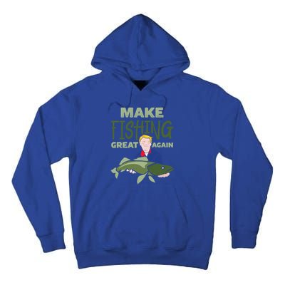 Funny Fisher Trump Tee Make Fishing Great Again Great Gift Tall Hoodie