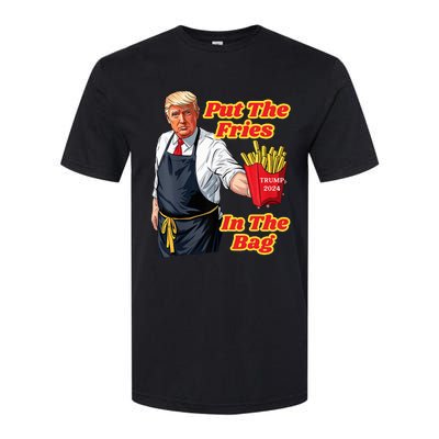 French Fries Trump Fast Food Put The Fries In The Bag 2024 Softstyle CVC T-Shirt