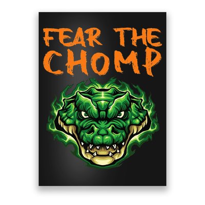 Florida Fear The Chomp Gator For Men And Women Poster