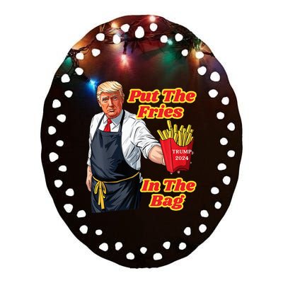 French Fries Trump Fast Food Put The Fries In The Bag 2024 Ceramic Oval Ornament