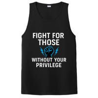 Fight For Those Without Your Privilege PosiCharge Competitor Tank