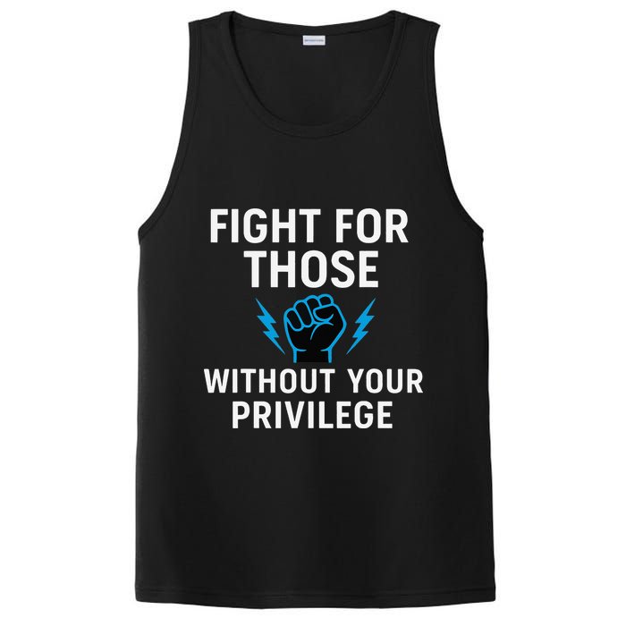Fight For Those Without Your Privilege PosiCharge Competitor Tank