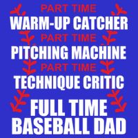 Funny Full Time Baseball Dad Quotes Sayings Fathers Day Funny Gift Women's V-Neck T-Shirt