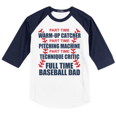 Funny Full Time Baseball Dad Quotes Sayings Fathers Day Gift Baseball Sleeve Shirt