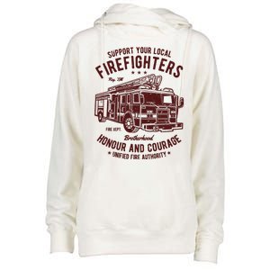 Support Your Local Fire Fighters Womens Funnel Neck Pullover Hood