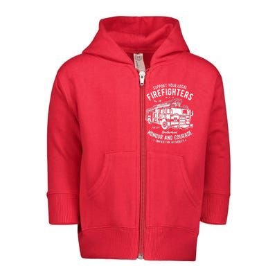 Support Your Local Fire Fighters Toddler Zip Fleece Hoodie