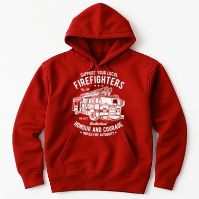 Support Your Local Fire Fighters Hoodie