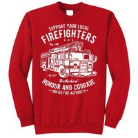 Support Your Local Fire Fighters Sweatshirt