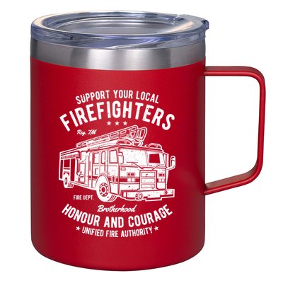 Support Your Local Fire Fighters 12oz Stainless Steel Coffee Mug
