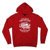 Support Your Local Fire Fighters Tall Hoodie