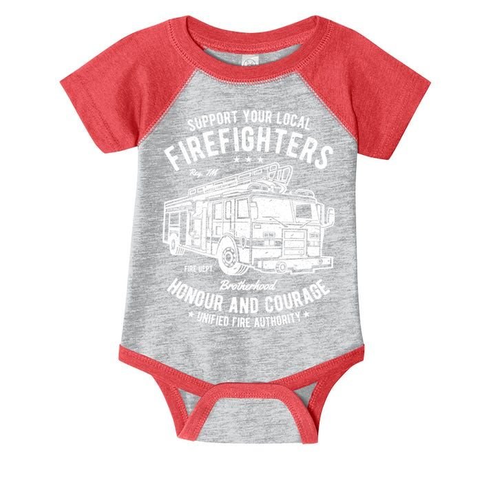 Support Your Local Fire Fighters Infant Baby Jersey Bodysuit
