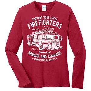 Support Your Local Fire Fighters Ladies Long Sleeve Shirt