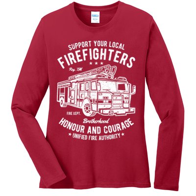Support Your Local Fire Fighters Ladies Long Sleeve Shirt