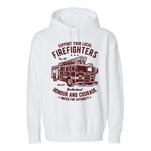 Support Your Local Fire Fighters Garment-Dyed Fleece Hoodie