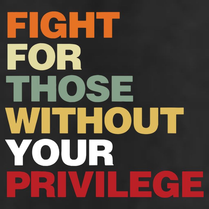 Fight For Those Without Your Privilege Civil Rights Cool Comfort Performance Bucket Hat