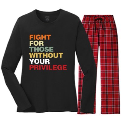 Fight For Those Without Your Privilege Civil Rights Women's Long Sleeve Flannel Pajama Set 