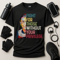 Fight For Those Without Your Privilege Women Rights Feminist Cooling Performance Crew T-Shirt