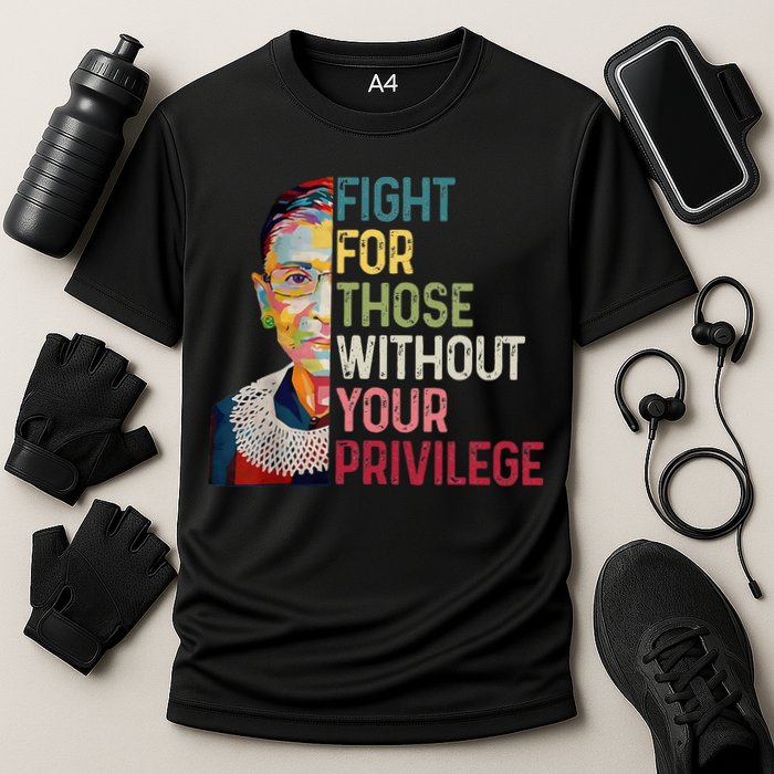 Fight For Those Without Your Privilege Women Rights Feminist Cooling Performance Crew T-Shirt