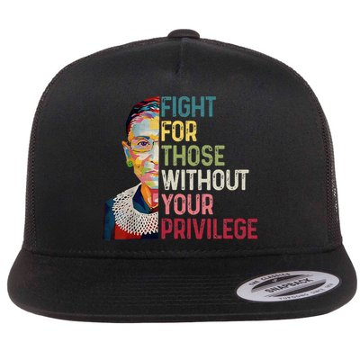 Fight For Those Without Your Privilege Women Rights Feminist Flatbill Hat