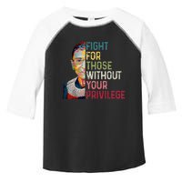 Fight For Those Without Your Privilege Women Rights Feminist Toddler Fine Jersey T-Shirt