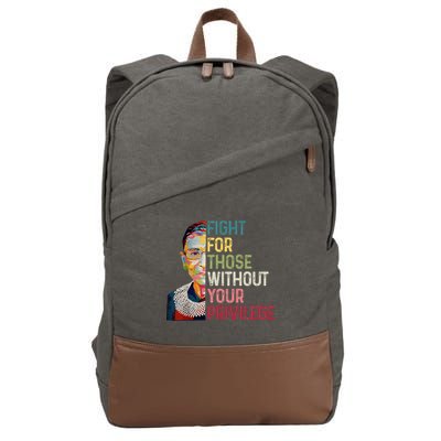 Fight For Those Without Your Privilege Women Rights Feminist Cotton Canvas Backpack