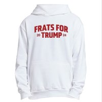 Frats For Trump 2024 Urban Pullover Hoodie