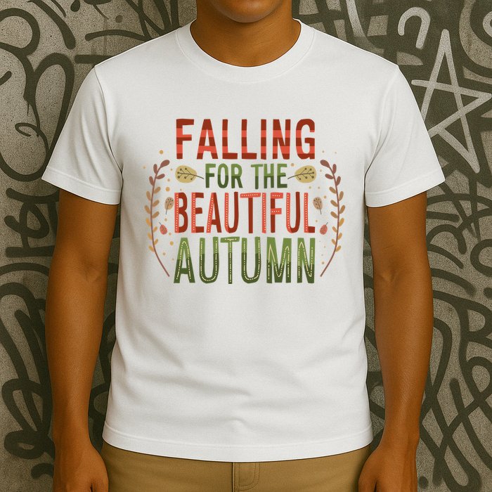 Falling For The Beautiful Autumn T-Shirt