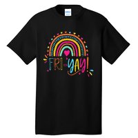 Friyay ! Funny Teacher Tall T-Shirt