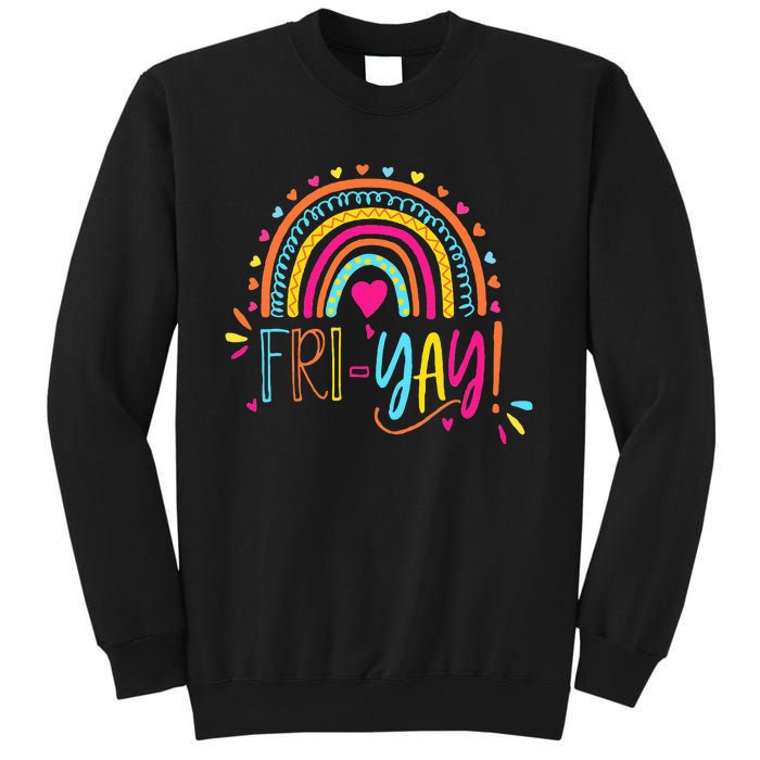 Friyay ! Funny Teacher Tall Sweatshirt