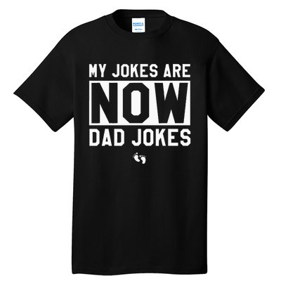 Funny First Time Dad Gifts For Men New Father Dad Jokes Tall T-Shirt