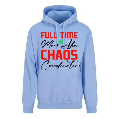 Funny Full Time Mom Aka Chaos Coordinator Graphic Unisex Surf Hoodie