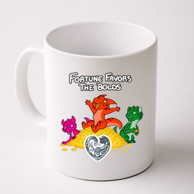 Fortune Favors The Bolds Coffee Mug