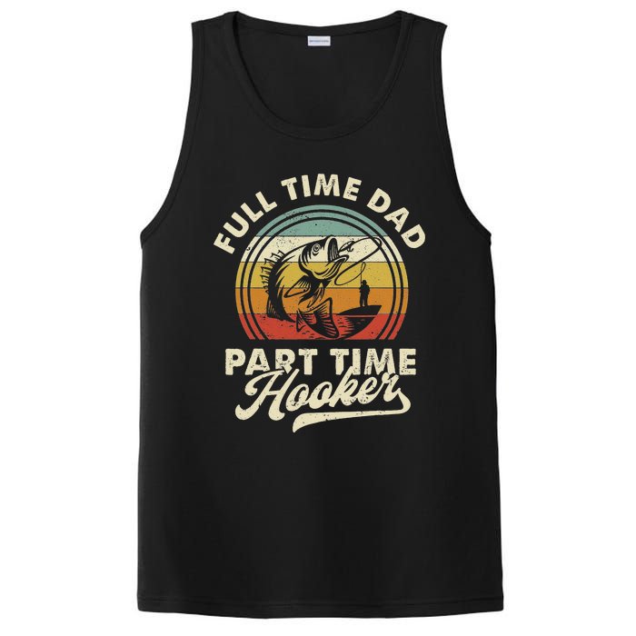 Fishing Full Time Dad Part Time Hooker Father's Day PosiCharge Competitor Tank