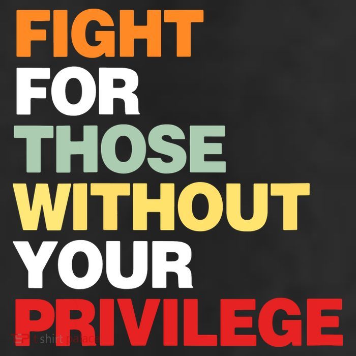Fight For Those Without Your Privilege 11oz C Handle Ceramic Mug