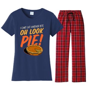 Funny Family Thanksgiving I Can't Eat Another Bite Oh Look Pie Shirt Women's Flannel Pajama Set