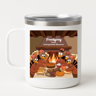 Friendsgiving Feast Unforgettable Moments Happy Turkeys Happy Thanksgiving 12 oz Stainless Steel Tumbler Cup