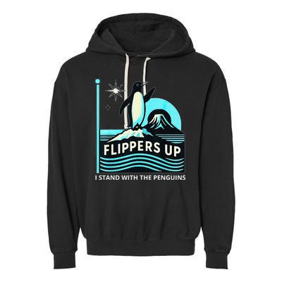 Funny-Penguin-Flippers-Up-I-Stand-With-The-Penguins Garment-Dyed Fleece Hoodie