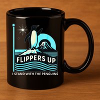 Funny-Penguin-Flippers-Up-I-Stand-With-The-Penguins 11oz C Handle Ceramic Mug
