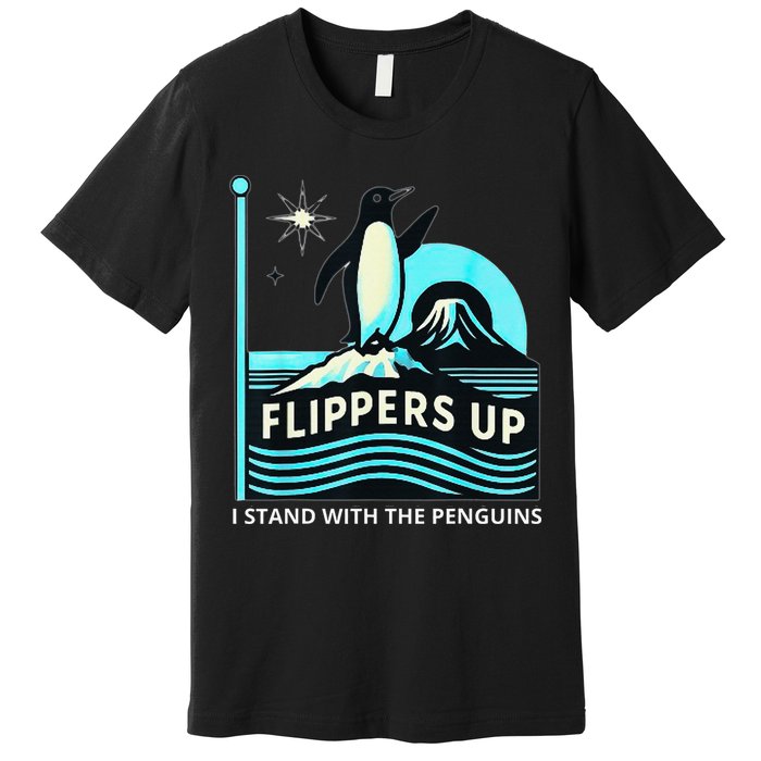 Funny-Penguin-Flippers-Up-I-Stand-With-The-Penguins Premium T-Shirt
